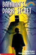 Batmans Dark Secret