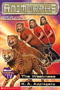 The Weakness: Animorphs 37