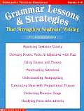 Grammar Lessons & Strategies That Strengthen Students Writing