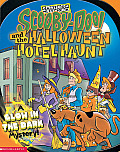 Scooby Doo & the Halloween Hotel Haunt A Glow in the Dark Mystery