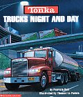Tonka Trucks Night & Day