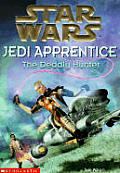 Jedi Apprentice 11 Deadly Hunter