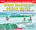 What Makes An Ocean Wave Scholastic Q&a