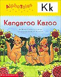 Letter K Kangaroos Kazoo Alpha Tales