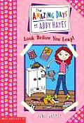 Amazing Days of Abby Hayes 05 Look Before You Leap