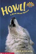 Howl A Book About Wolves