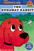 Clifford The Runaway Rabbit Big Red Read