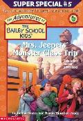 Bailey School Kids Ss 05 Mrs Jeepers Monster Class Trip