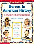 Read Aloud Plays Heroes In American Hist