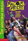 Hostage Crisis 06 Malcolm In The Middle