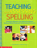 Teaching & Assessing Spelling