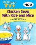 Word Family Tales Ice Chicken Soup with Rice & Mice