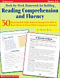Week By Week Homework for Building Reading Comprehension & Fluency Grades 3 6