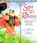Senor Cats Romance & Other Favorite Stories from Latin America