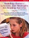 Building Fluency Lessons & Strategies for Reading Success