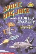 Space Dog Jack and the Haunted Spaceship (Hello Reader!)