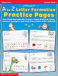 A to Z Letter Formation Practice Pages Grades Pre K 1