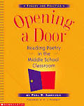 Opening A Door Reading Poetry In The MiddleSchool Classroom