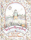 Secret Remedy Book A Story of Comfort & Love