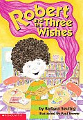 Robert & The Three Wishes