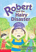 Robert & The Hairy Disaster