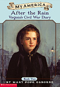 My America Virginias Civil War Diary 02 After the Rain Washington DC 1864