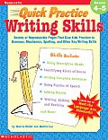 Quick Practice Writing Skills Grades 4 5