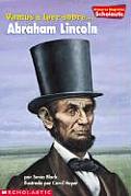 Primeras Biografias de Scholastic Abraham Lincoln Abraham Lincoln Primeras Biografias de Scholastic Abraham Lincoln