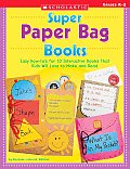 Super Paper Bag Books Easy How Tos Fo