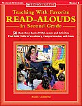 Teaching with Favorite Read Alouds in Second Grade 50 Must Have Books with Lessons & Activities That Build Skills in Vocabulary Comprehension &