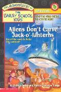 Bailey School Kids Holiday Special Aliens Dont Carve Jack o Lanterns