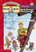 Bailey School Kids Holiday Special Mrs Claus Doesnt Climb Telephone Poles