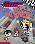 Powerpuff Girls Save Halloween