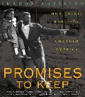 Promises to Keep How Jackie Robinson Changed America