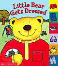 Little Bear Gets Dressed
