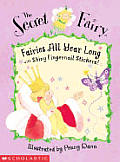 Secret Fairy Fairies All Year Long