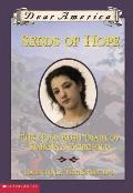 Dear America Seeds Of Hope The Gold Rush Diary of Susana Fairchild California Territory 1849