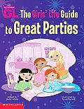 Girls Life Guide To Great Parties