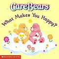 What Makes You Happy Care Bears