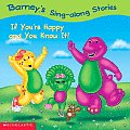 Barneys Sing Along Stories If Youre Happ