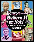 Ripleys Believe It Or Not 2004 Edition