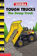 Tonka Tough Trucks The Dump Truck