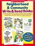 Neighborhood & Community Write & Read Books Grades K 2