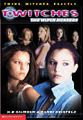 Twitches 08 Witch Hunters