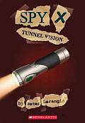Spy X 04 Tunnel Vision