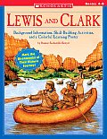 Lewis & Clark 2nd Edition Background Information Skill Building Activities & a Colorful Learning Poster