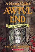 House Called Awful End Eddie Dickens Trilogy 1