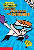 Dexters Joke Book For Geniuses