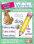 Little Kids Write Trace & Write Pages for Developing Beginning Writing Skills