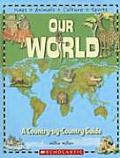 Our World A Country By Country Guide